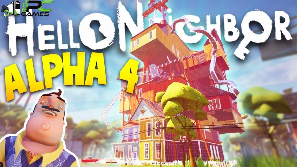 Hello Neighbor Alpha 4 Download PC Game Free – PC Games Download Free  Highly Compressed